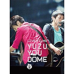 ゆず/LIVE FILMS YUZU YOU DOME DAY2 〜みんな、どうむありがとう〜 【DVD】  【代金引換配送不可】