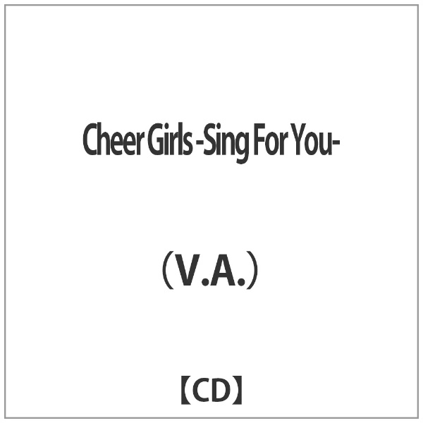 iVDADj/Cheer Girls -Sing For You- yCDz yzsz