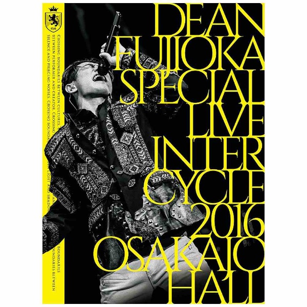 DEAN FUJIOKA/DEAN FUJIOKA Special Live uInterCycle 2016vat Osaka-Jo Hall yu[C \tgz yzsz