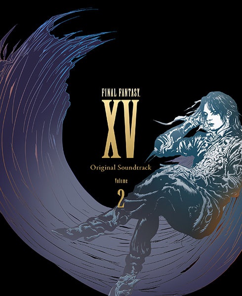 FINAL FANTASY XV Original Soundtrack Volume 2iftTg/Blu-ray Disc Musicjyu[Cz yzsz