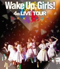 Wake UpC GirlsI / Wake UpC GirlsI 4th LIVE TOURu߂˂΂茾Ă߂ˁIvyu[Cz yzsz