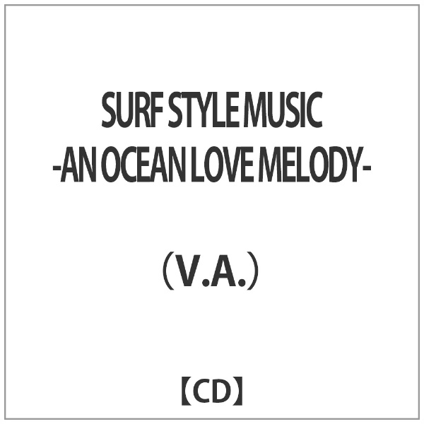 iVDADj/ SURF STYLE MUSIC -AN OCEAN LOVE MELODY-yCDz yzsz