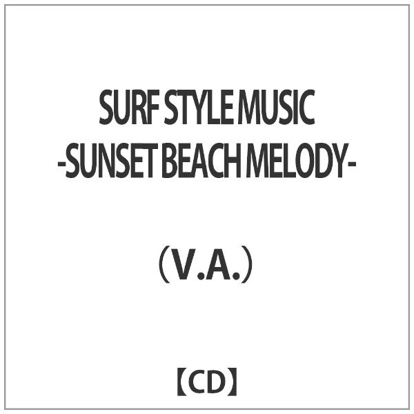 iVDADj/ SURF STYLE MUSIC -SUNSET BEACH MELODY-yCDz yzsz