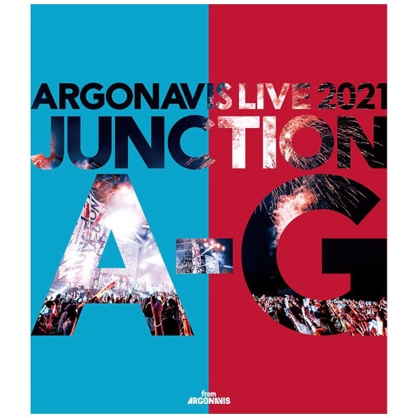 Argonavis/GYROAXIA/ ARGONAVIS LIVE 2021 JUNCTION A-Gyu[Cz yzsz