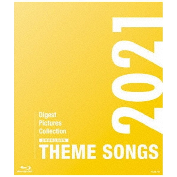 THEME SONGS 2021 ˉ̌̏Wyu[Cz yzsz