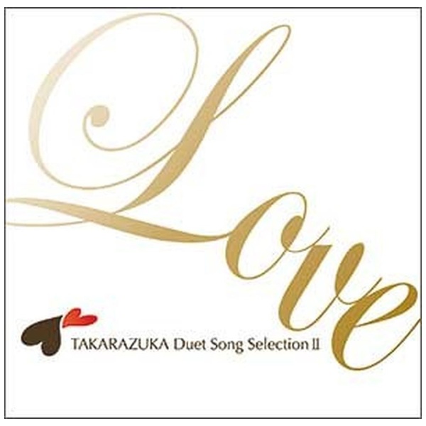 ˉ̌c/ TAKARAZUKA Duet Song Selection IIyCDz yzsz