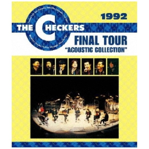 【2023年03月15日発売】 チェッカーズ/ 1992 FINAL TOUR “ACOUSTIC COLLECTION”【ブルーレイ】