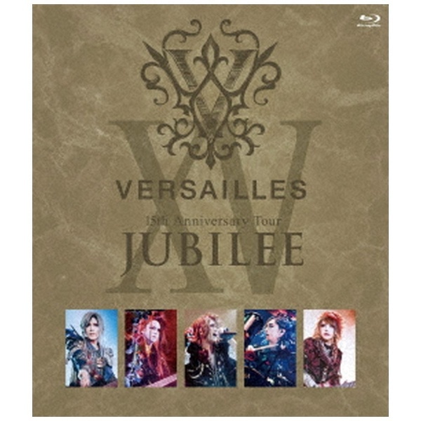 Versailles/ 15th AnnivD Tour -JUBILEE- Ձyu[Cz yzsz