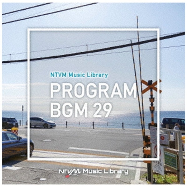 iBGMj/ NTVM Music Library ԑgBGM29yCDz yzsz