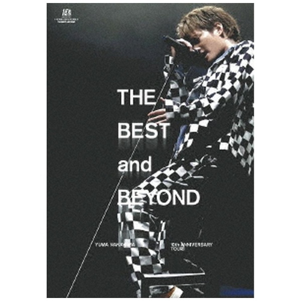 RDn/ YUMA NAKAYAMA 10th ANNIVERSARY TOUR `THE BEST and BEYOND` ʏՁyDVDz yzsz