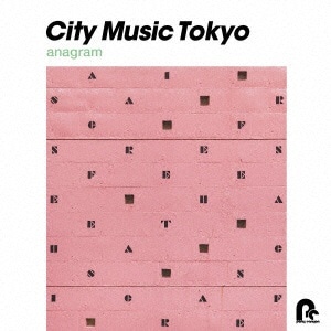 y2024N0619z iVDADj/ CITY MUSIC TOKYO anagramyCDz yzsz